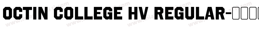 octin college hv regular字体转换